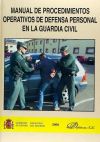 Manual de procedimientos operativos de defensa personal en la Guardia Civil