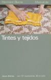 Manual de tintes y tejidos.