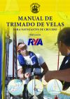 Manual de trimado de velas para navegantes de crucero