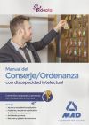 Manual del Conserje/Ordenanza con discapacidad intelectual. Contenidos adaptados a personas con discapacidad intelectual.
