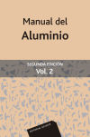 Manual del aluminio Vol. 2