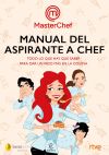 Manual del aspirante a chef