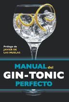 Portada de Manual del gin-tonic perfecto (Ebook)