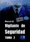 Manual del vigilante de seguridad Tomo II