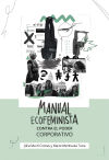 Manual ecofeminista contra el poder corporativo