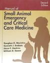 Manual of Small Animal Emergency and Critical Care Medicine