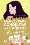 Manual para conquistar a la señorita Rochester