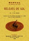 Manual para construir toda especie de relojes de sol.