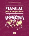 Manual para peque&ntilde;os viajeros