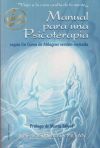 Manual para una psicoterapia según Un Curso de Milagros