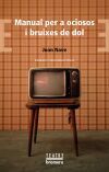 Manual per a ociosos i bruixes de dol