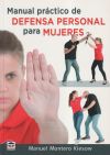 Manual práctico de Defensa Personal para mujeres