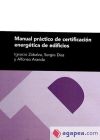 Manual práctico de certificación energética de edificios