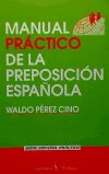 Manual práctico de la preposición española