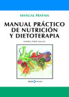 Manual práctico de nutricion y dietoterapia