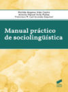 Manual práctico de sociolingüística (Ebook)