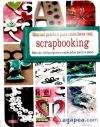 Manual práctico para embellecer con scrapbooking