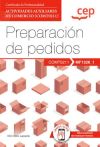 Manual preparación de pedidos. MP0406: Actividades auxiliares de comercio. Certificados de profesionalidad COMT0211