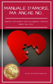 Manuale D'amore, ma anche no... (Ebook)