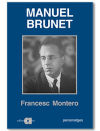 Manuel Brunet: El periodisme d'idees a l'ull de l'huracà