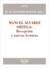 Manuel álvarez Ortega: Recepción Y Nuevas Lecturas: Al Otro Lado De La Escena
