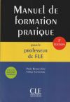 Manuel de Formation Pratique pour le Professeur de FLE - Livre - 2º édition