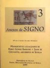 Manuscrito localizados de Pedro Gómez Barroso y Juan de Cervantes: arzobispos de Sevilla