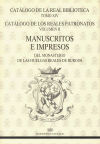 Manuscritos e impresos del Monasterio de las Huelgas de Burgos. ( Colección: Catálogo de la Real Biblioteca, 14-2 )