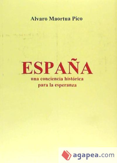 España, una conciencia histórica para la esperanza