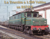 Portada de La traccion A 1500 Voltios En Renfe