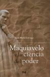 Maquiavelo y la ciencia del poder