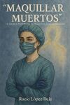 Maquillar Muertos