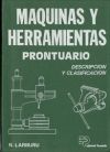 Máquinas y herramientas : prontuario