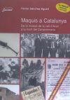 Maquis a Catalunya