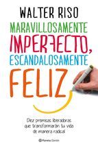 Portada de Maravillosamente imperfecto, escandalosamente feliz (Edición española) (Ebook)