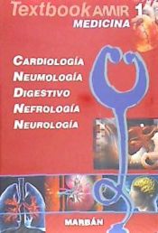 Portada de Textbook AMIR Medicina, Vol. 1: Cardiología, Neumología, Digestivo, Nefrología y Neurología