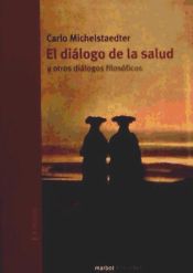 Portada de DIALOGO DE LA SALUD Y OTROS DIALOGOS FILOSOFICOS