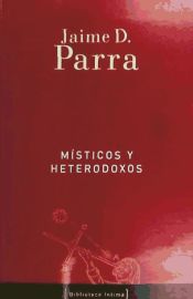 Portada de MISTICOS Y HETERODOXOS BI