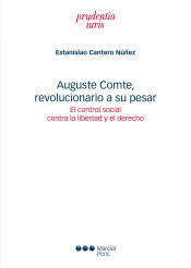 Portada de Auguste Comte, revolucionario a su pesar