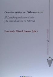 Portada de Cometer delitos en 140 caracteres