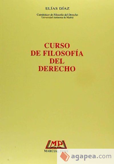 Curso De Filosofia Del Derecho Elias Diaz Garcia 9788472485242 4652