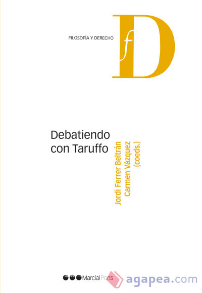 Debatiendo con Taruffo