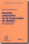 Portada de Derecho urbanístico de la Comunidad de Madrid