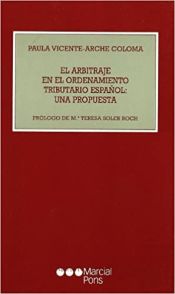 Portada de El arbitraje en el ordenamiento tributario español