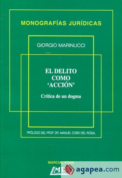 El delito como "acción"