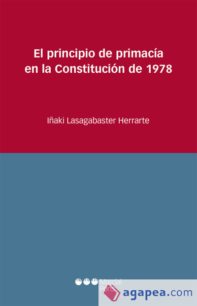 El principio de primacía en la Constitución de 1978