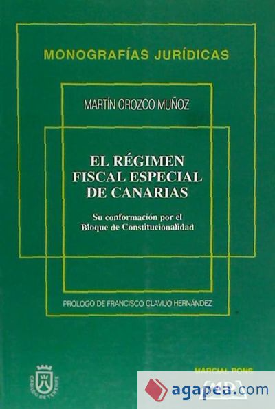 El régimen fiscal especial de Canarias