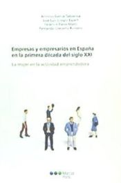 Portada de Empresas y empresarios en España en la primera década del siglo XXI