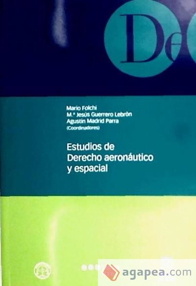 Estudios de Derecho aeronáutico y espacial