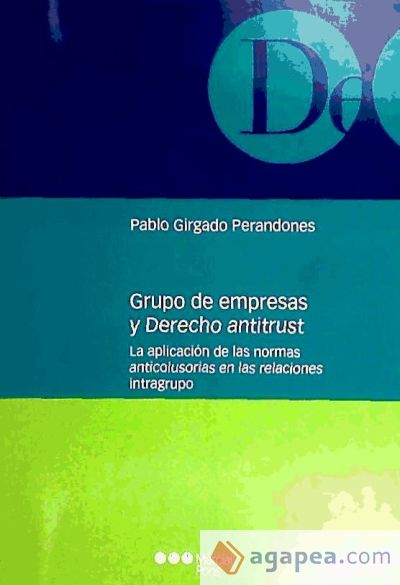 Grupo de empresas y Derecho antitrust